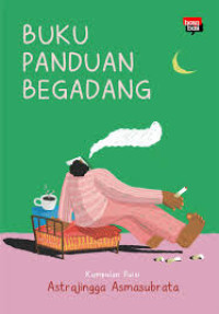 Image of Buku Panduan Begadang