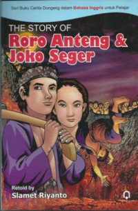 Image of The Story of Roro Anteng Joko & Seger