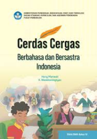Image of Cerdas Cergas Berbahasa dan Bersastra Indonesia