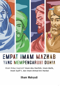 Image of EMPAT IMAM MAZHAB YANG MEMPENGARUHI DUNIA