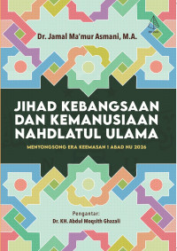 Image of JIHAD KEBANGSAAN DAN KEMANUSIAAN NAHDLATUL ULAMA