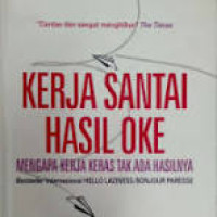 Image of Kerja Santai Hasil Oke