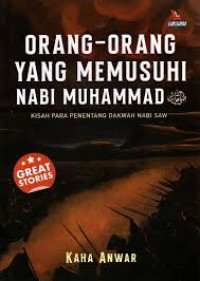 Image of Orang - Orang Yang Memusuhi Nabi Muhammad