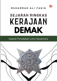 Image of SEJARAH RINGKAS KERAJAAN DEMAK