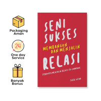 Image of Seni Sukses Membangun dan Menjalin Relasi