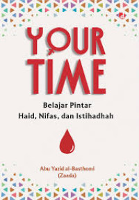 Image of Your Time belajar pintar Haid, Nifas, dan Istihadhah